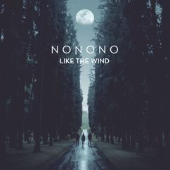 NONONO: Like The Wind