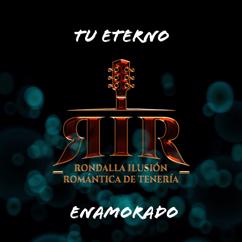 Ilusión Romántica De tenería: Tu Eterno Enamorado