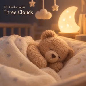 The Hushwoodas: Three Clouds