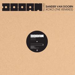 Sander van Doorn: Koko (Olav Basoski Remix)
