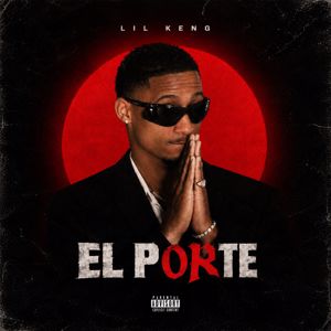 Lil Keng & DRJOTA ON THE BEATS: LIL KENG - EL PORTE