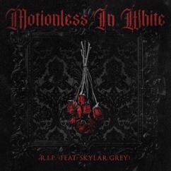 Motionless In White, Skylar Grey: R.I.P. (feat. Skylar Grey)