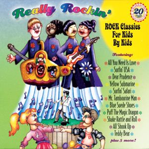 Various Artists: Really Rockin': Classic Rock For Kids By Kids