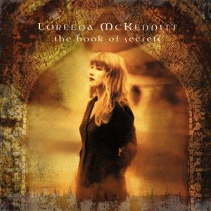Loreena McKennitt: The Book of Secrets