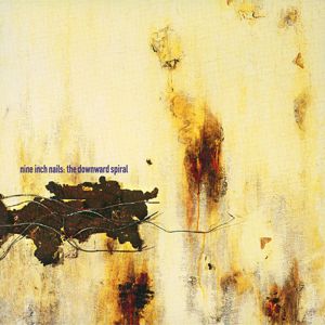 Nine Inch Nails: The Downward Spiral