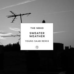 The Neighbourhood: Sweater Weather