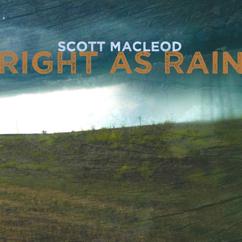 Scott MacLeod: Straight on till Morning