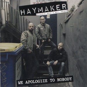 Haymaker: We Apologize to Nobody