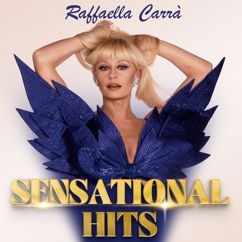 Raffaella Carrà: Sensazionale ((Live))
