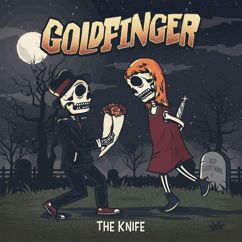 Goldfinger: Who's Laughing Now