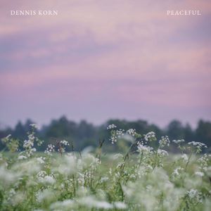 Dennis Korn: Peaceful