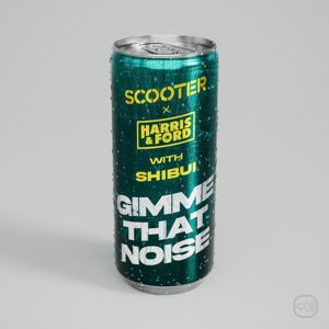 Scooter: Gimme That Noise (The Mixes)