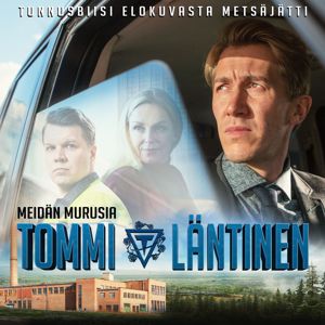 Tommi Läntinen: Meidän murusia