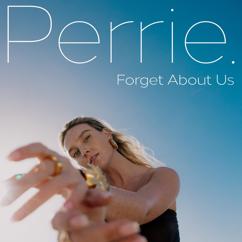 Perrie: Forget About Us (Acapella)