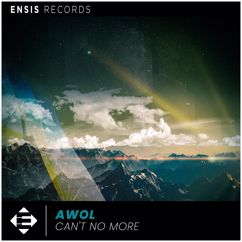 AWOL: Can't No More