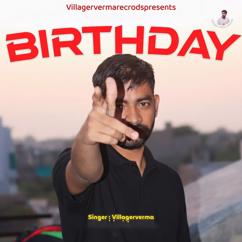 Villager Verma: Birthday