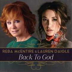 Reba McEntire, Lauren Daigle: Back To God