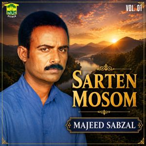 Majeed Sabzal: Sarten Mosom, Vol. 01