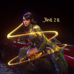 Kehlani: Next 2 U