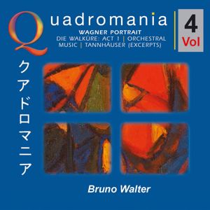 Bruno Walter, Lotte Lehmann, Lauritz Melchior & Emanuel List: Richard Wagner: Portrait, Vol. 4