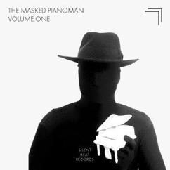 The Masked Pianoman: Contentment