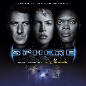 Elliot Goldenthal: Sphere (Original Motion Picture Soundtrack)