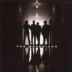 The Mavericks: By the Time