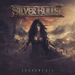 SILVER BULLET: The Ones To Fall