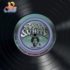 Barry White: Now I'm Gonna Make Love To You