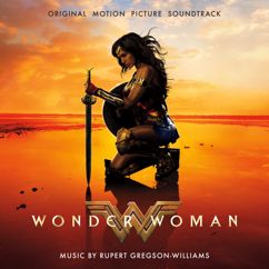 Rupert Gregson-Williams: Wonder Woman's Wrath