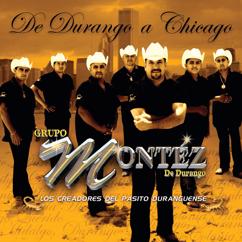Grupo Montéz De Durango: El Huérfano