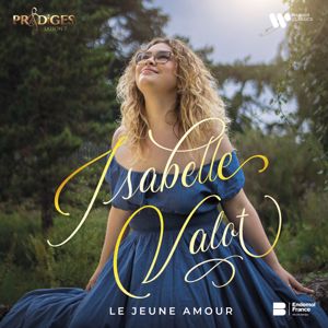 Isabelle Valot: Le Jeune Amour