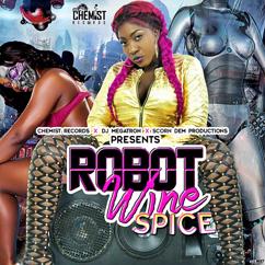 Cjthechemist, Spice: Robot Wine