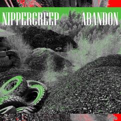 NIPPERCREEP: Abandon - Tripède Secondaire