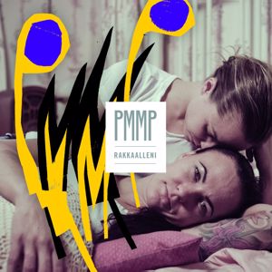 PMMP: Rakkaalleni