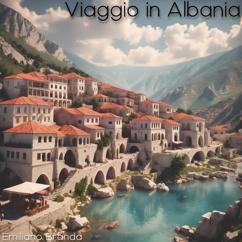 Emiliano Branda: Viaggio in Albania