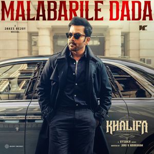 Jakes Bejoy: Malabarile Dada (From "Khalifa")