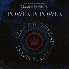 SZA & The Weeknd & Travis Scott: Power is Power