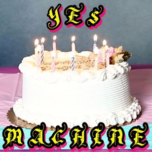 Dawglet: Yes Machine