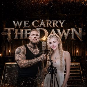 VALKARAVEVO: WE CARRY THE DAWN