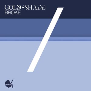 Gold/Shade: Broke
