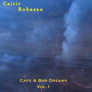 Various Artists: Cafe & Bar Dreams, Vol. 1