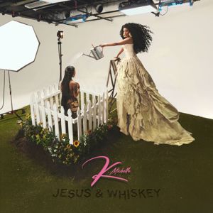 K. Michelle: Jesus & Whiskey