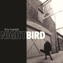 Eva Cassidy: Late In The Evening