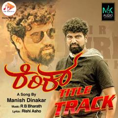 R B Bharath, Rishi Asho & Manish Dinakar: Kirik Title Track (From "Kirik")