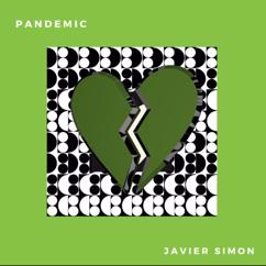Javier Simon: Pandemic