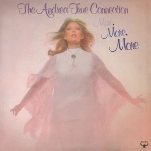 Andrea True Connection: More, More, More