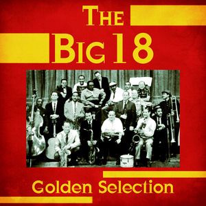 The Big 18: Golden Selection (Remastered)