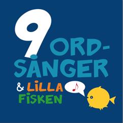 Klas Widén: 9 Ordsånger & Lilla fisken