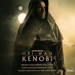 John Williams, Natalie Holt, William Ross: Obi-Wan Kenobi (Original Soundtrack)